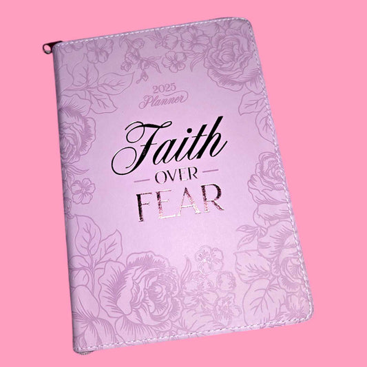 Faith Over Fear 2025 Planner