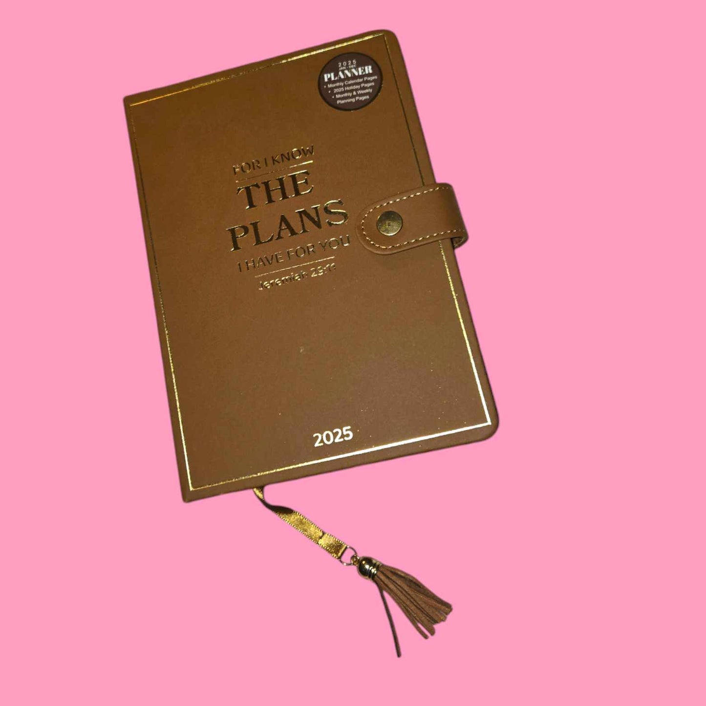 For I Know The Plans I Have For You 2025 Planner