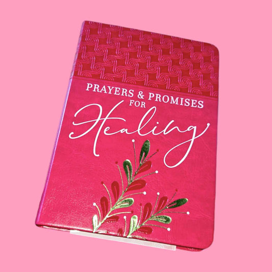 Prayers & Promises For Healing