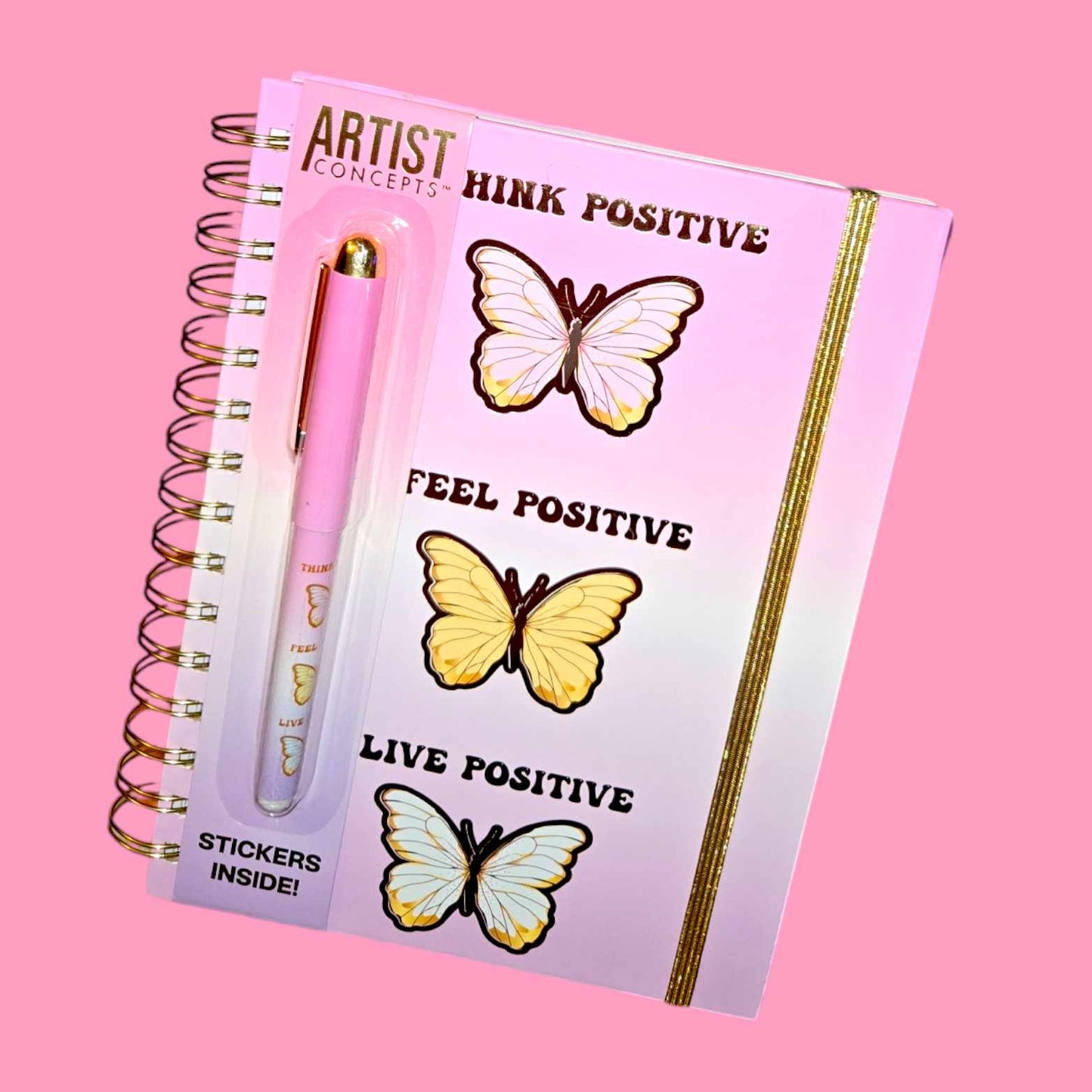 Think Positive, Feel Positive, Live Positive Journal