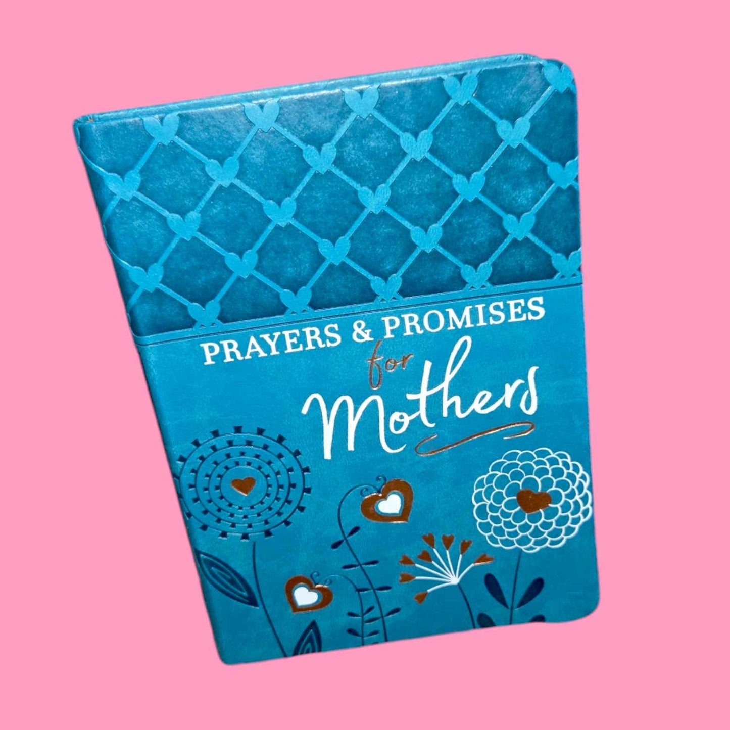 Prayers & Promises For Mothers